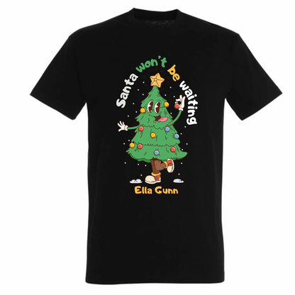 Tee-shirt Santa won't be waiting